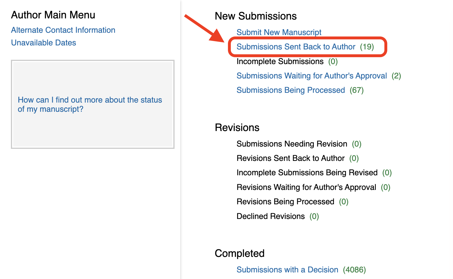 Screen shot of the Editorial Manager Author main menu, showing how to access the transferred manuscript.